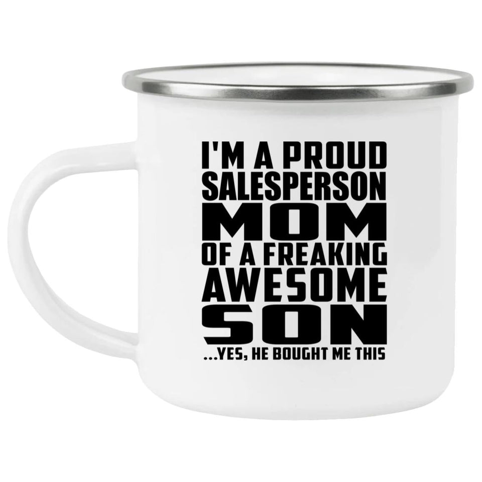 Proud Salesperson Mom Of Awesome Son - 12oz Camping Mug