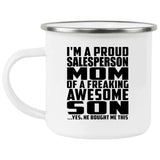 Proud Salesperson Mom Of Awesome Son - 12oz Camping Mug