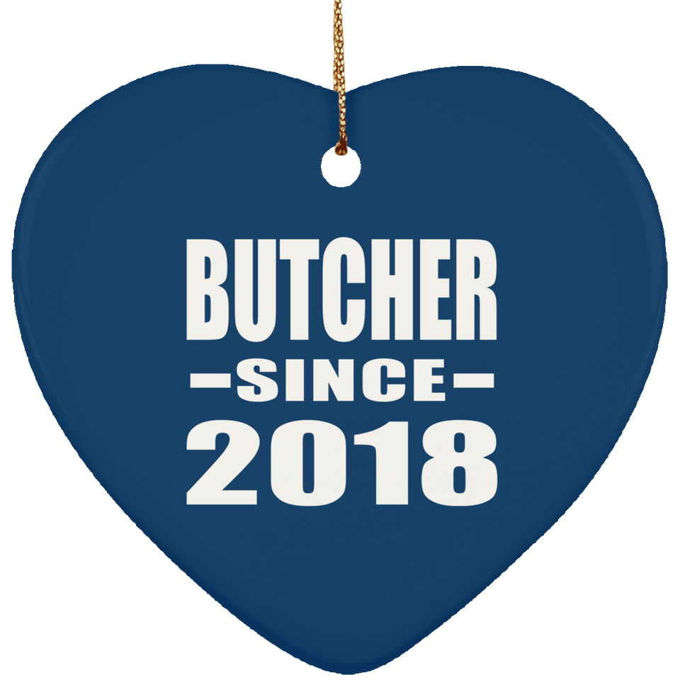 Butcher Since 2018 - Heart Ornament