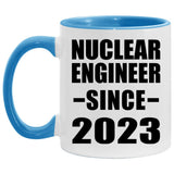 Nuclear Engineer Since 2023 - 11oz Accent Mug Blue