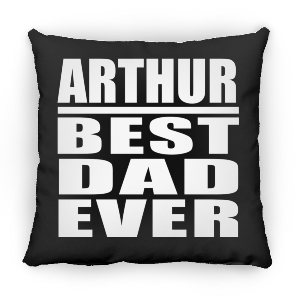 Arthur Best Dad Ever - Throw Pillow Black