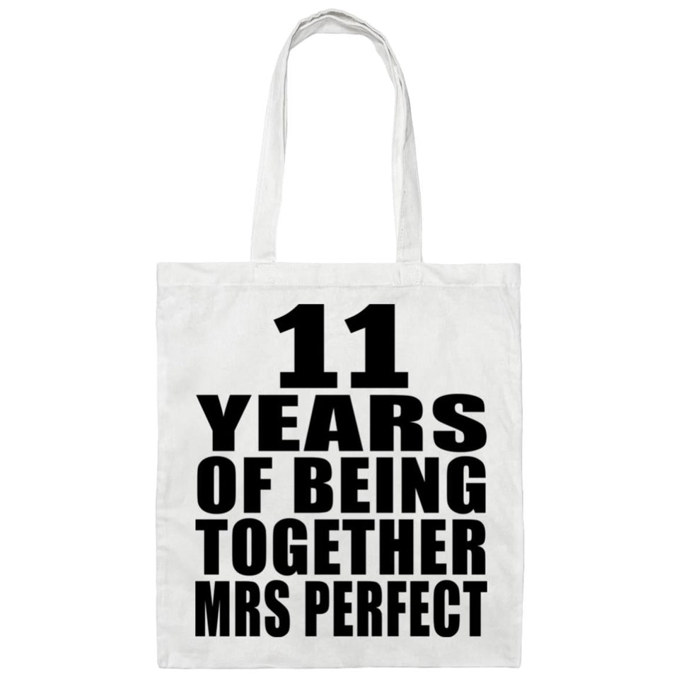 11th Anniversary 11 Years Of Being Mrs Perfect - Tote Bag White