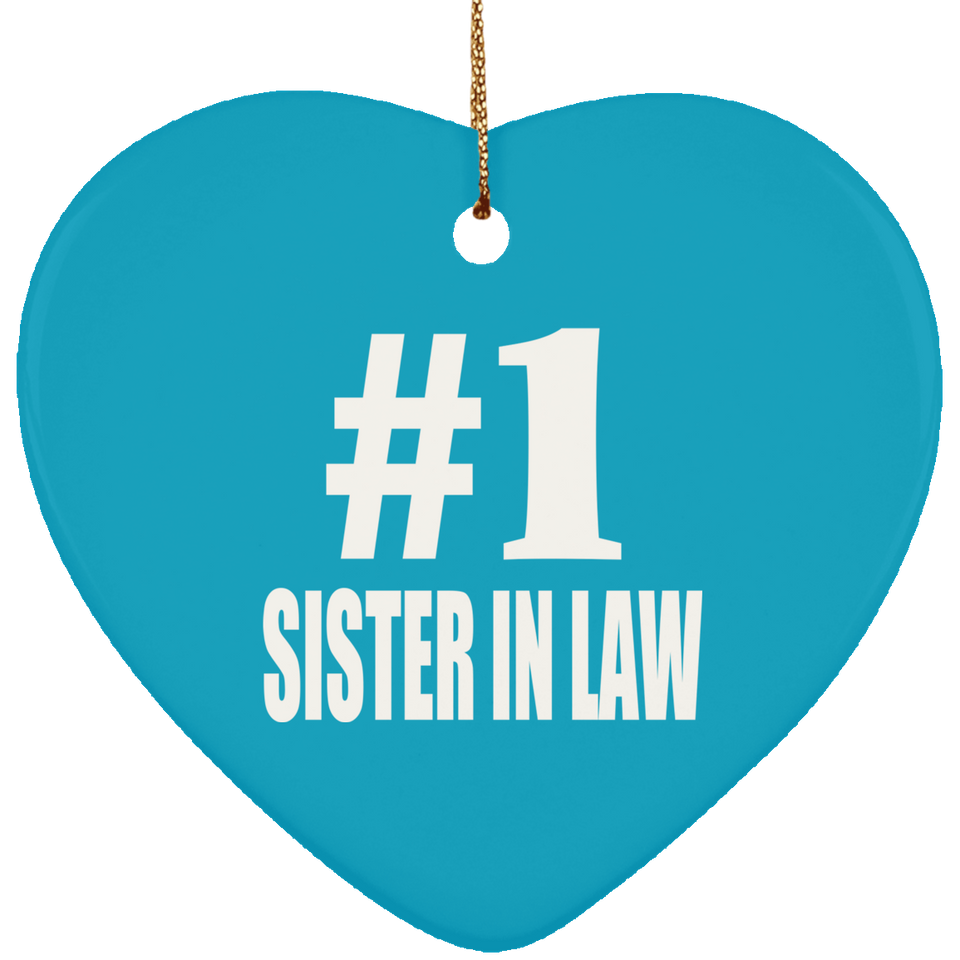 Number One #1 Sister In Law - Heart Ornament