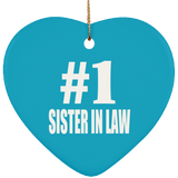 Number One #1 Sister In Law - Heart Ornament