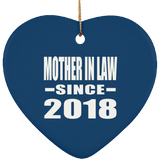 Mother In Law Since 2018 - Heart Ornament