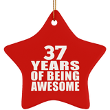 37th Birthday 37 Years Of Being Awesome - Star Ornament
