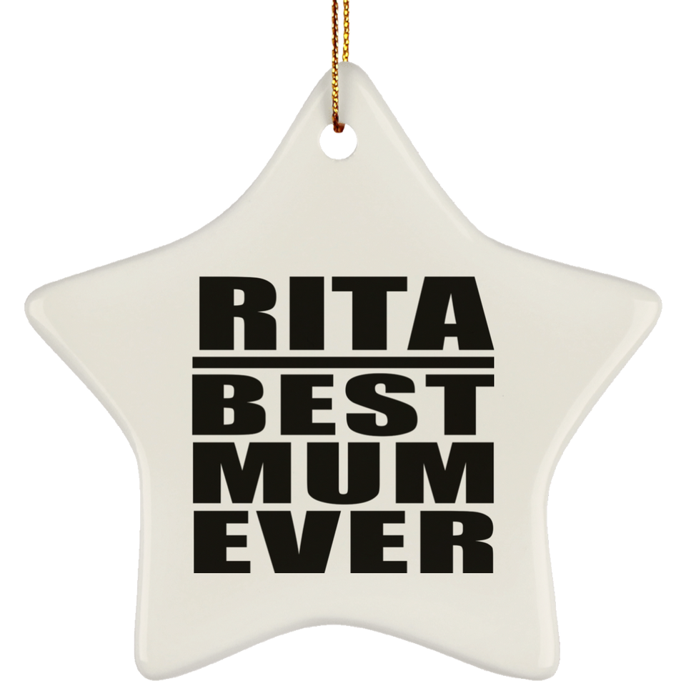 Rita Best Mum Ever - Star Ornament