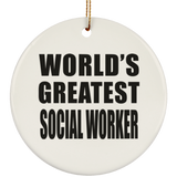 World's Greatest Social Worker - Circle Ornament