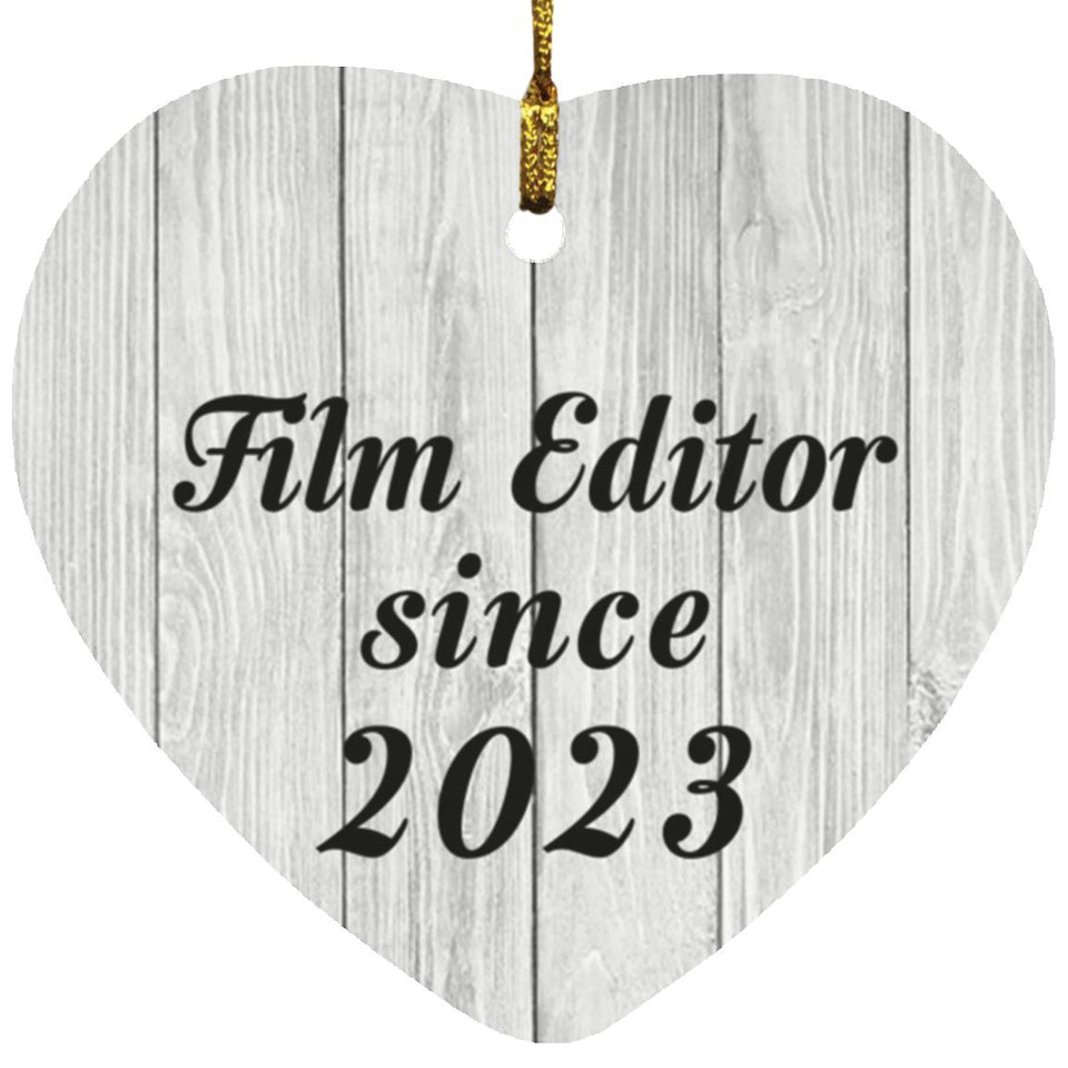 Film Editor Since 2023 - Heart Ornament F