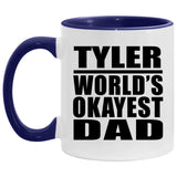Tyler World's Okayest Dad - 11oz Accent Mug Purple
