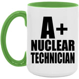 A+ Nuclear Technician - 15oz Accent Mug Green