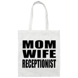 Mom Wife Receptionist - Tote Bag White