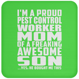 Proud Pest Control Worker Mom Of Awesome Son - Drink Coaster