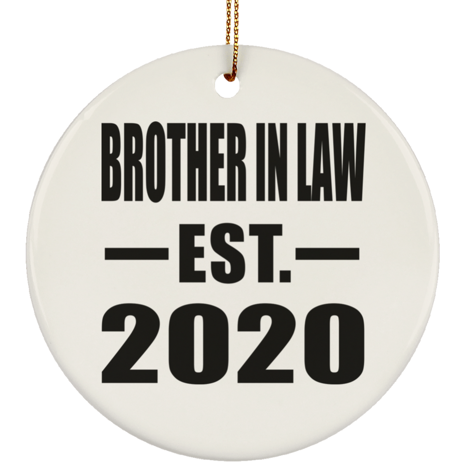Brother In Law Established EST. 2020 - Circle Ornament