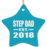 Step Dad Established EST. 2018 - Star Ornament