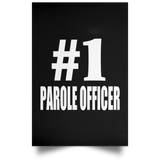Number One #1 Parole Officer - Poster Portrait