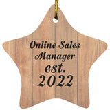 Online Sales Manager Established Est. 2022 - Star Ornament C