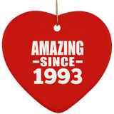 31st Birthday Amazing Since 1993 - Heart Ornament
