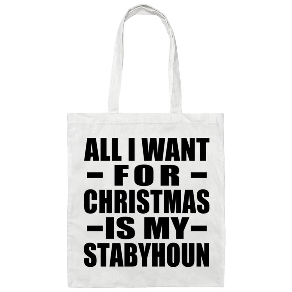All I Want For Christmas Is My Stabyhoun - Tote Bag White