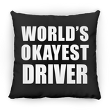 World's Okayest Driver - Throw Pillow Black