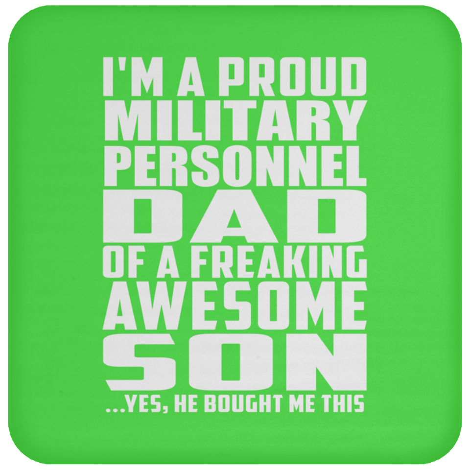 Proud Military Personnel Dad Of Awesome Son - Drink Coaster