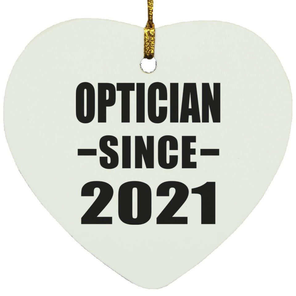 Optician Since 2021 - Heart Ornament