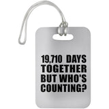 54th Anniversary 19,710 Days Together Who's Counting - Luggage Bag Tag
