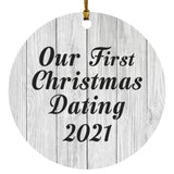 Our First Christmas Dating 2021 - Circle Ornament F