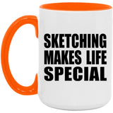 Sketching Makes Life Special - 15oz Accent Mug Orange