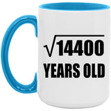 120th Birthday Square Root of 14400 Years Old - 15oz Accent Mug Blue