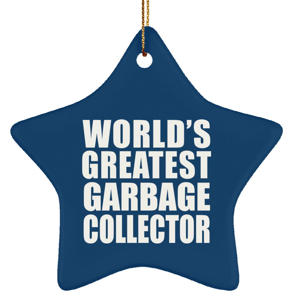 World's Greatest Garbage Collector - Star Ornament