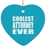 Coolest Attorney Ever - Heart Ornament