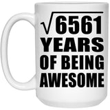 81st Birthday Square Root of 6561 Years of Being Awesome - 15oz Coffee Mug
