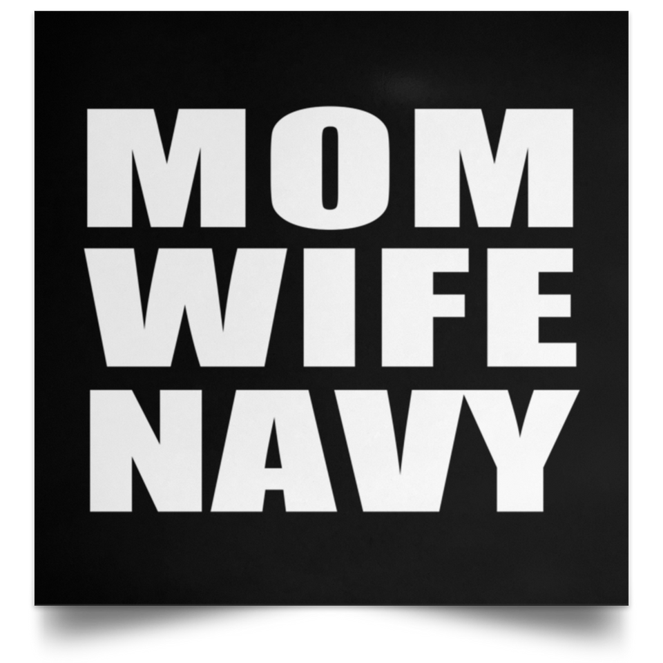 Mom Wife Navy - Poster Square