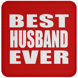 Best Husband Ever - Drink Coaster