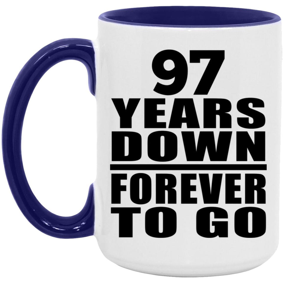 97th Anniversary 97 Years Down Forever to Go - 15oz Accent Mug Purple
