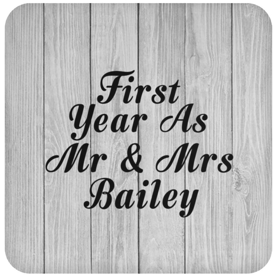 First Year As Mr & Mrs Bailey - Drink Coaster F