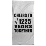 35th Anniversary Cheers To Square Root of 1225 Years Together - Hand Towel