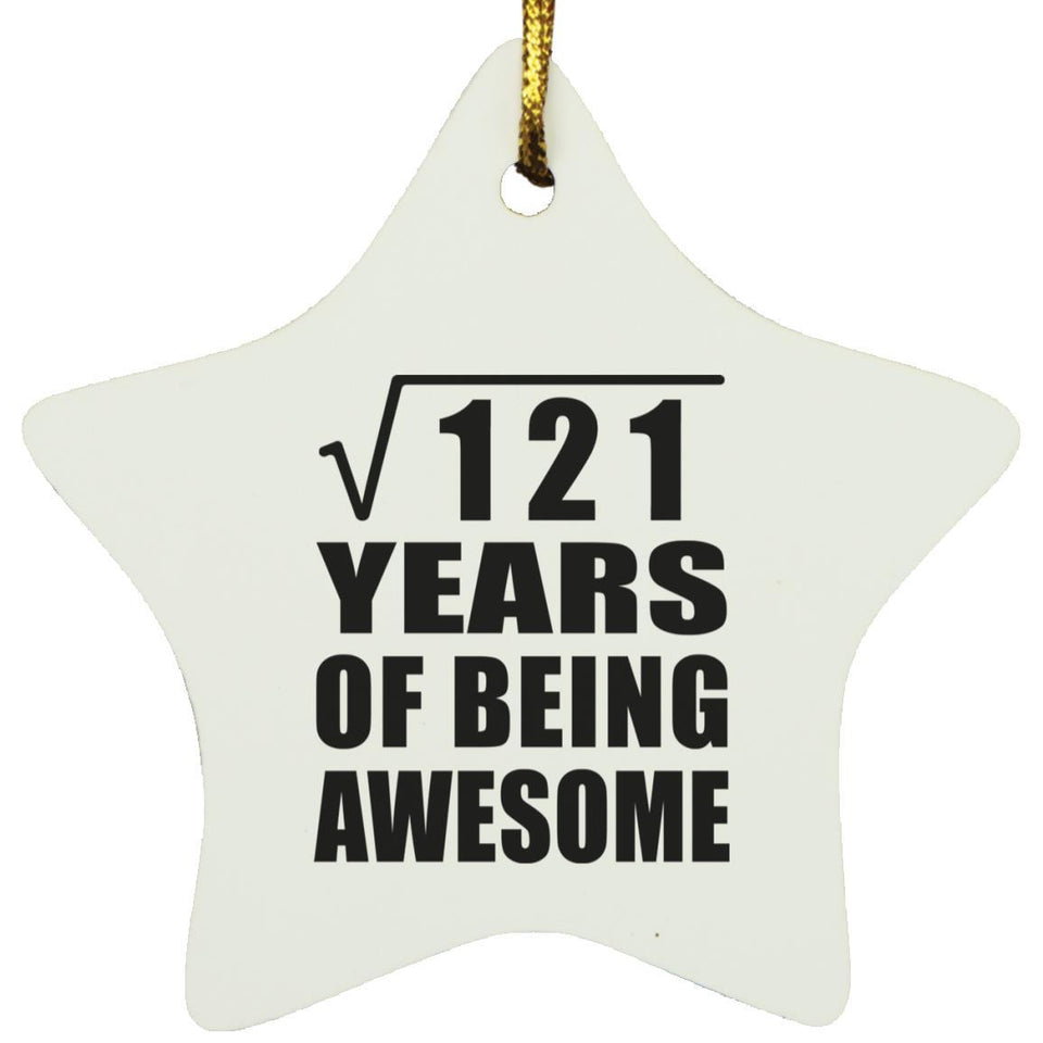 11th Birthday Square Root of 121 Years of Being Awesome - Star Ornament