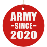 Army Since 2020 - Circle Ornament