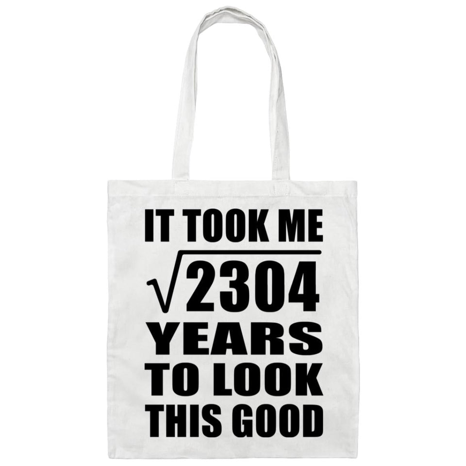 48th Birthday Took Square Root of 2304 Years To Look Good - Tote Bag White
