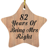 82nd Anniversary 82 Years Of Being Mrs Right - Star Ornament C