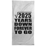 45th Anniversary Square Root of 2025 Years Down Forever To Go - Hand Towel