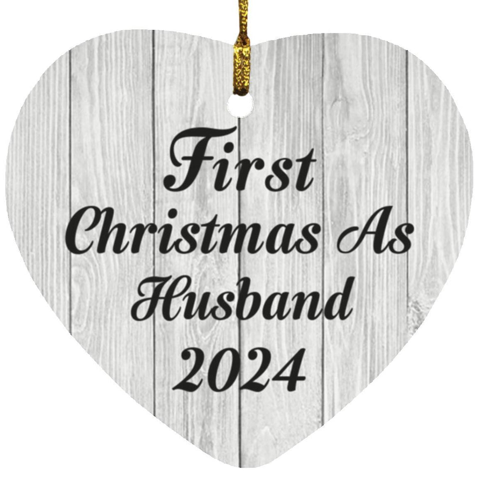 First Christmas As Husband 2024 - Heart Ornament F