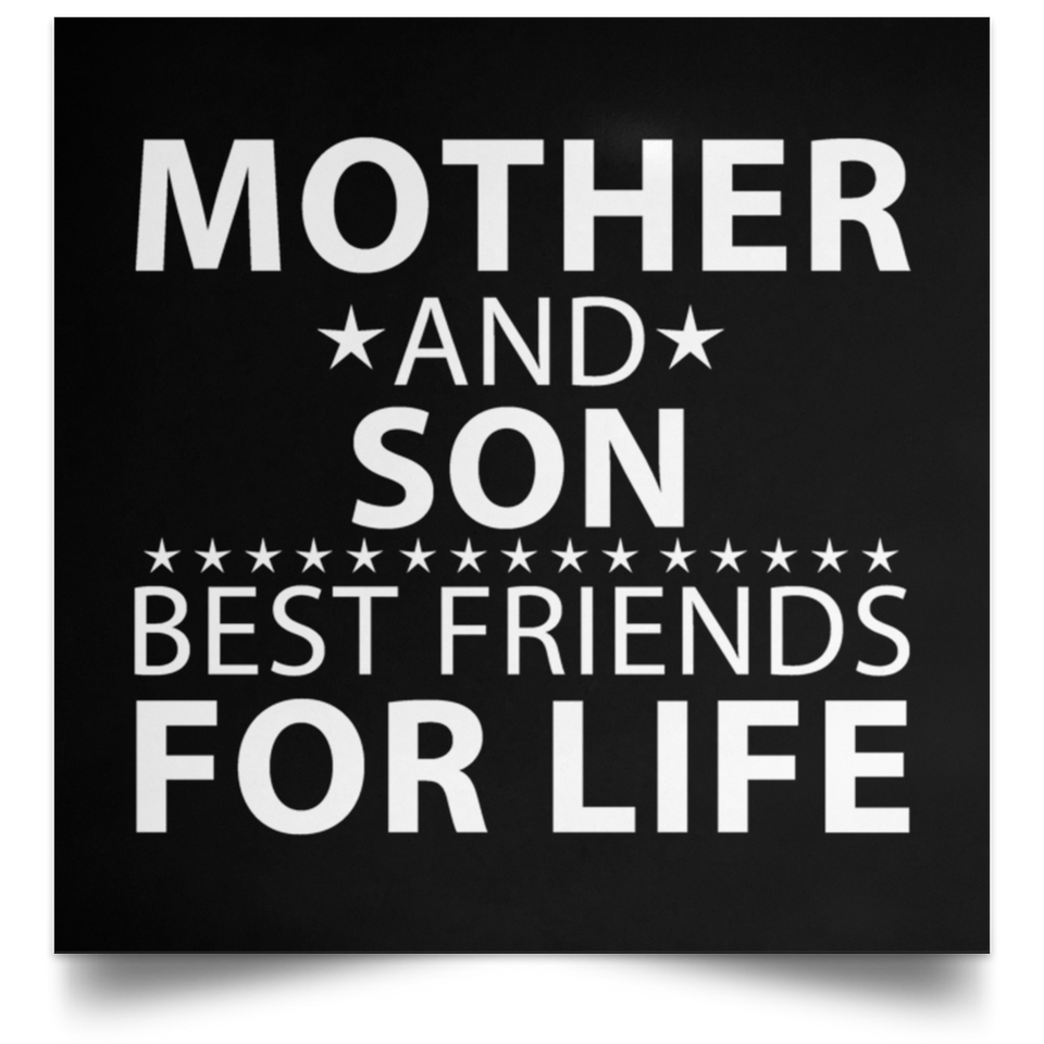Mother and Son, Best Friends For Life - Poster Square