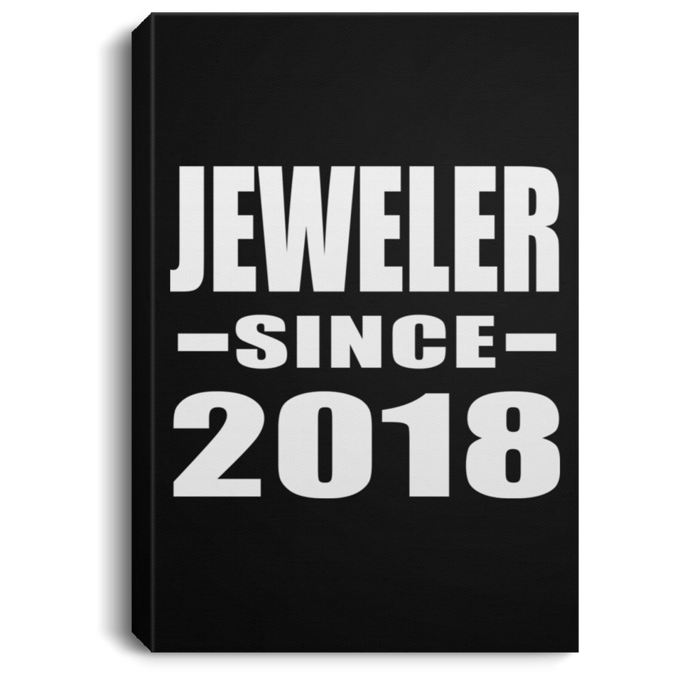 Jeweler Since 2018 - Canvas Portrait