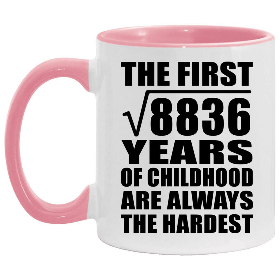 94th Birthday Square Root of 8836 Years of Childhood - 11oz Accent Mug Pink