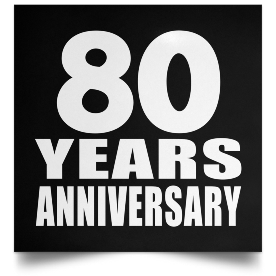 80th Anniversary 80 Years Anniversary - Poster Square