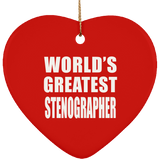 World's Greatest Stenographer - Heart Ornament