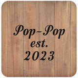 Pop-Pop Established EST. 2023 - Drink Coaster C